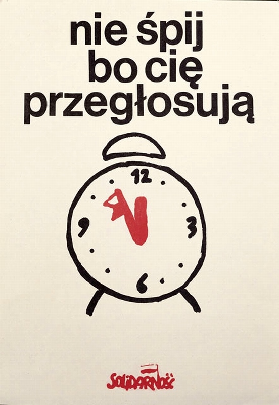 Solidarity. Dont sleep because they will outvote you — Budek Andrzej