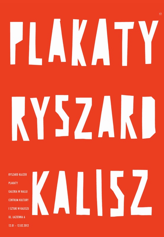 Posters Ryszard Kalisz — Kajzer Ryszard
