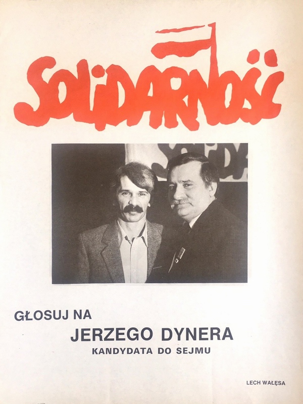 Solidarity. Vote for Jerzy Dyner — unk