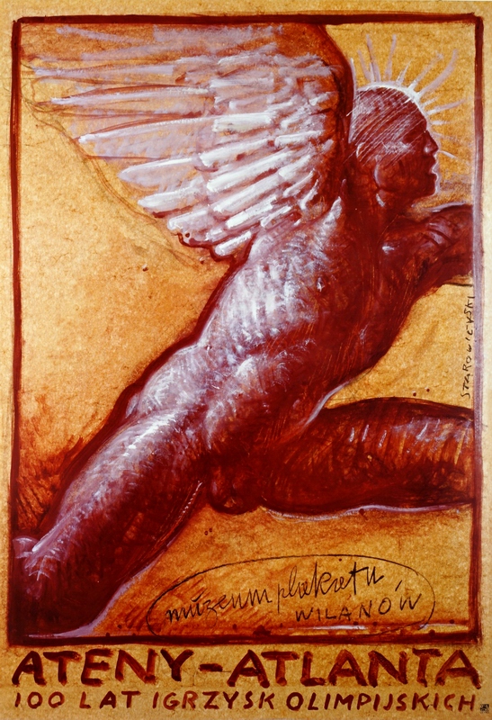 Athen - Atlanta. 100 Anniversary of the Olympic Games — Starowieyski Franciszek