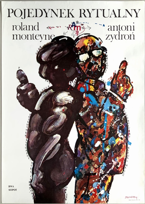 Ritual Duel: Roland Monteyne,Antoni Zydroń — Świerzy Waldemar